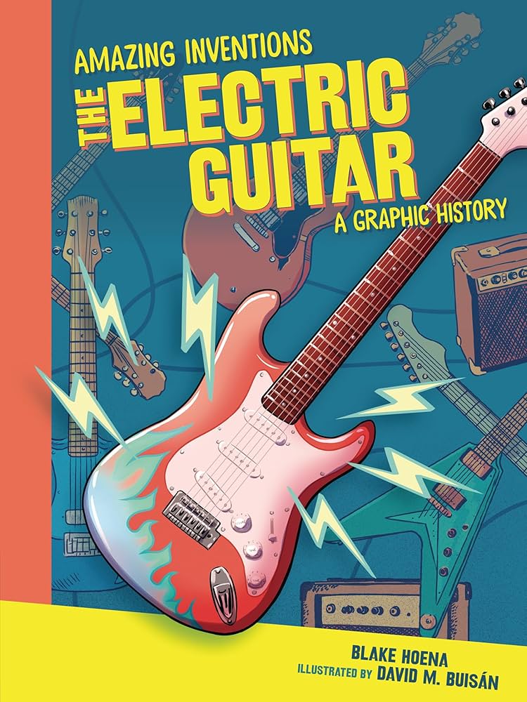 Amazon | The Electric Guitar: A Graphic History (Amazing